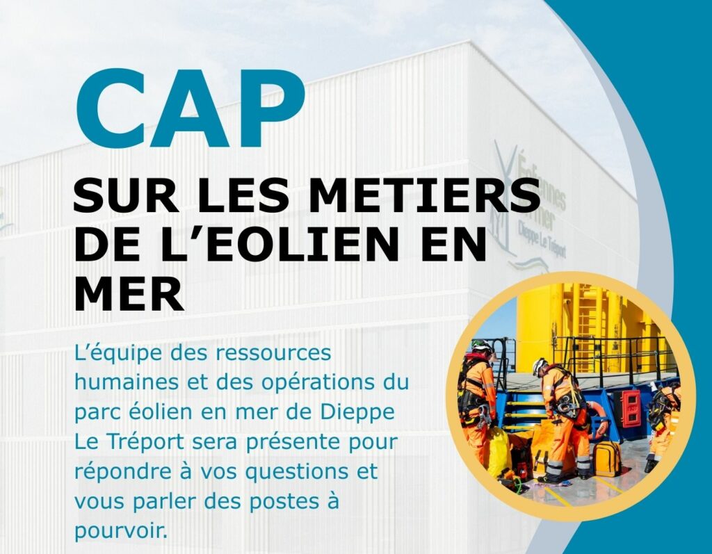 CAP sur les métiers de l&rsquo;Eolien en mer !